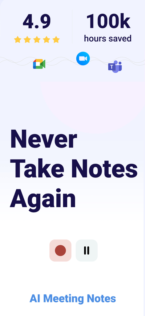 AI Meeting Notes - AI議事録アプリのインターフェース、4.9つ星評価と「もうメモを取る必要はありません」という見出しが表示されています