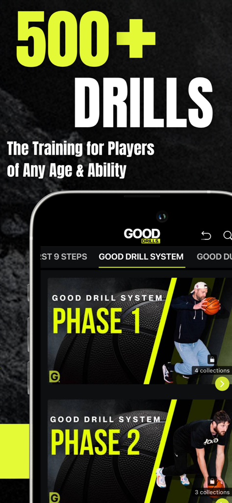 Good Drills - Good Drills app interface showing basketball training phases and 500 plus drills