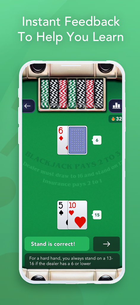 A blackjack app interface showing a hand of fifteen against a dealer six with a message explaining why standing is the correct strategy