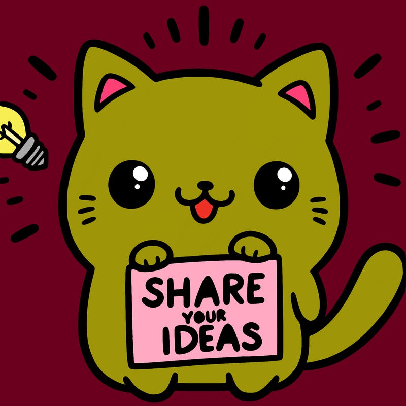 a cute cat saying share your ideas