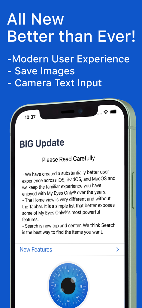 My Eyes Only Password Manager - Smartphone screen showing a big update for the My Eyes Only app including a modern user experience and camera text input.