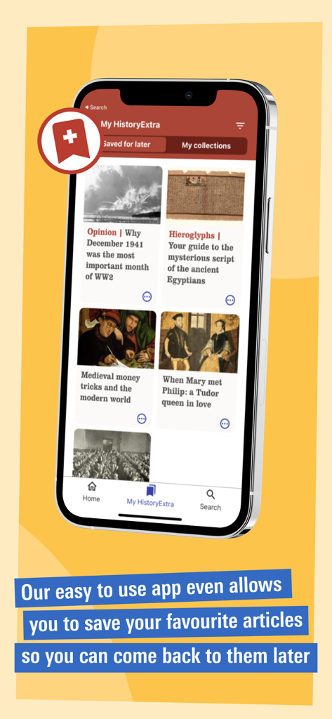 History Extra: Unlock the past - Un teléfono inteligente mostrando la sección de artículos guardados en la aplicación History Extra