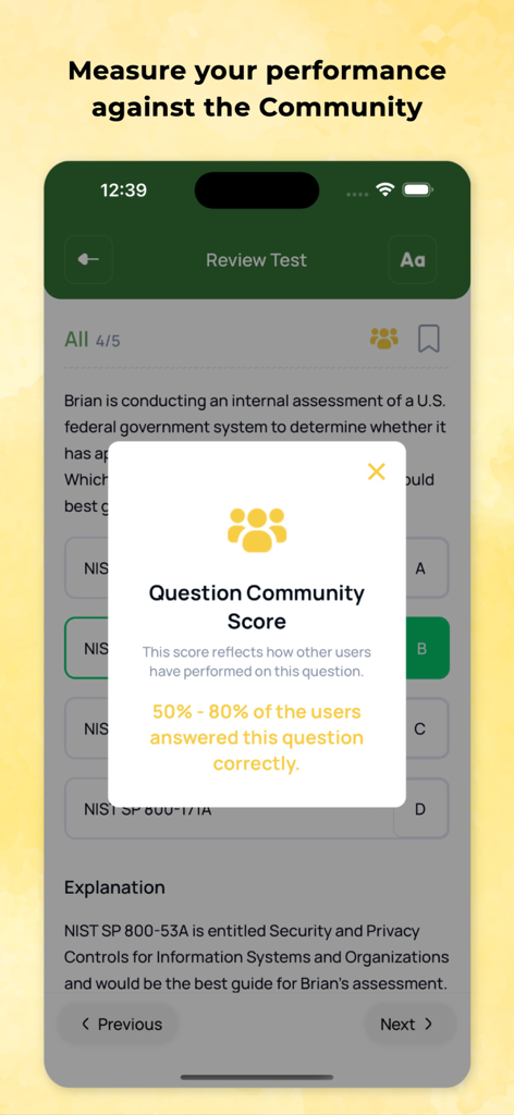 A screenshot of the ISC2 Official app showing the Question Community Score feature comparing user performance against the community