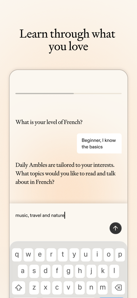 Amble - Language & Culture - Amble app screen showing a user selecting music travel and nature topics to personalize their French language learning experience