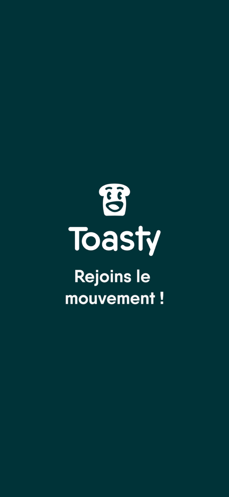 Toasty: shopping responsable - Toasty app splash screen featuring a toast character logo and the slogan Rejoins le mouvement on a dark teal background
