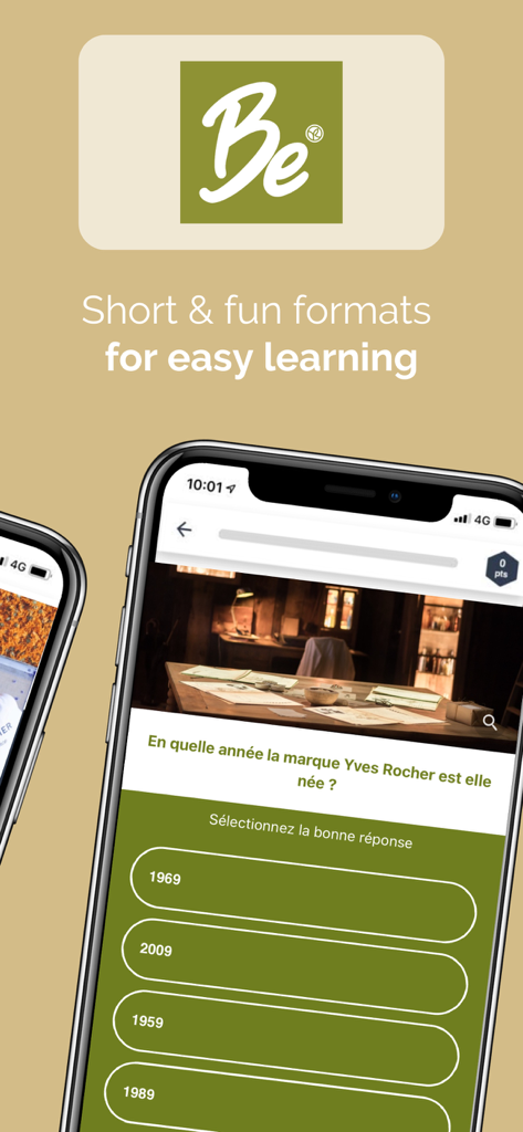 BE by Yves Rocher - Écran mobile montrant un quiz de formation sur l'histoire de la marque Yves Rocher
