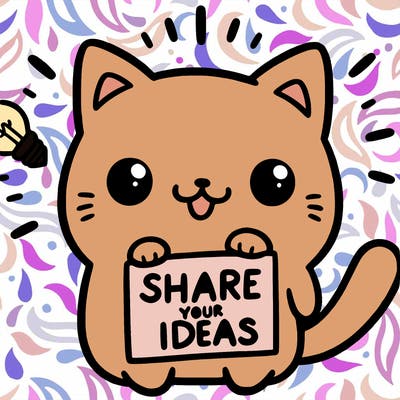 a cute cat saying share your ideas