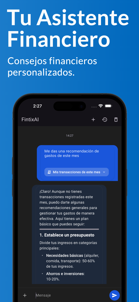 FintixAI - Expense Control IA - FintixAI mobile app interface showing a chat with an AI financial assistant providing personalized budgeting and saving recommendations.