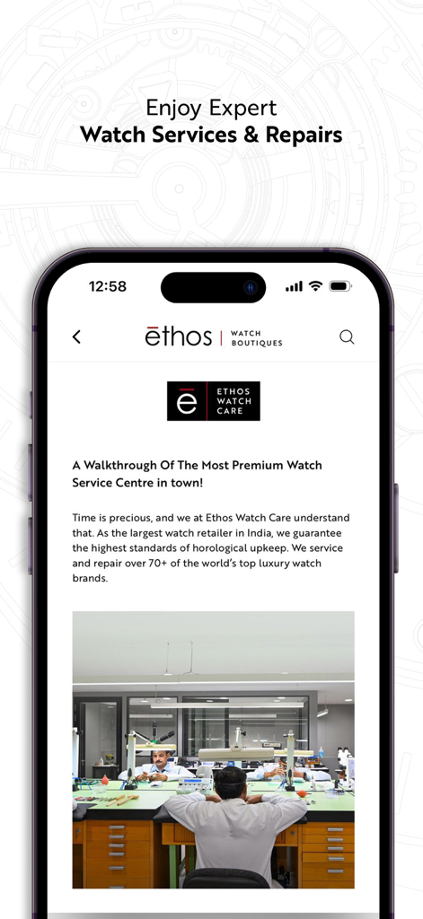 Ethos Watches - Ethos Watches app screen showcasing luxury watch service and repair center with professional watchmakers