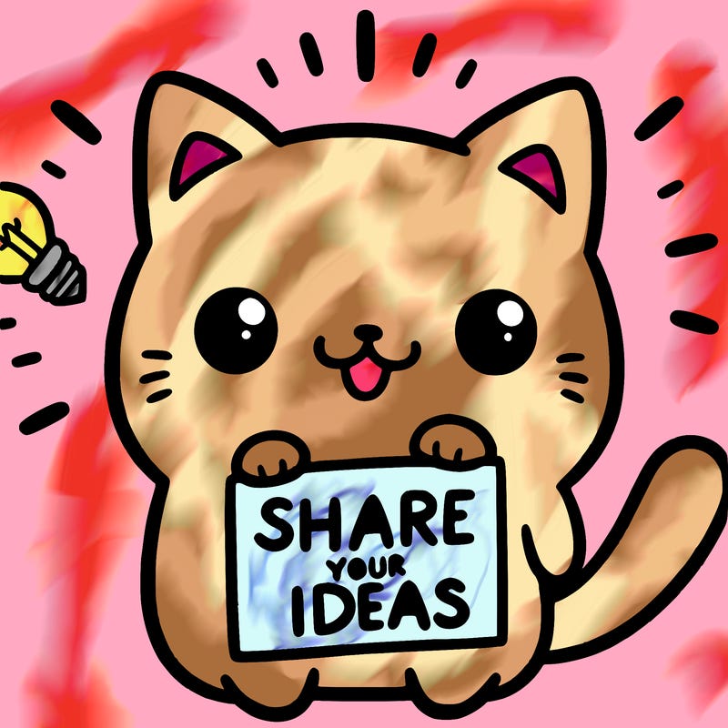 a cute cat saying share your ideas