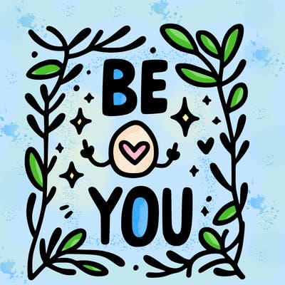be you
