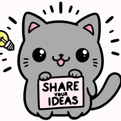 a cute cat saying share your ideas