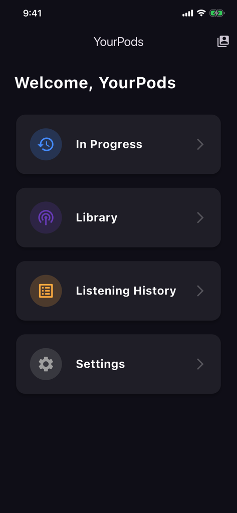 YourPods - Home dashboard of the YourPods podcast app with menu options for Library and Listening History