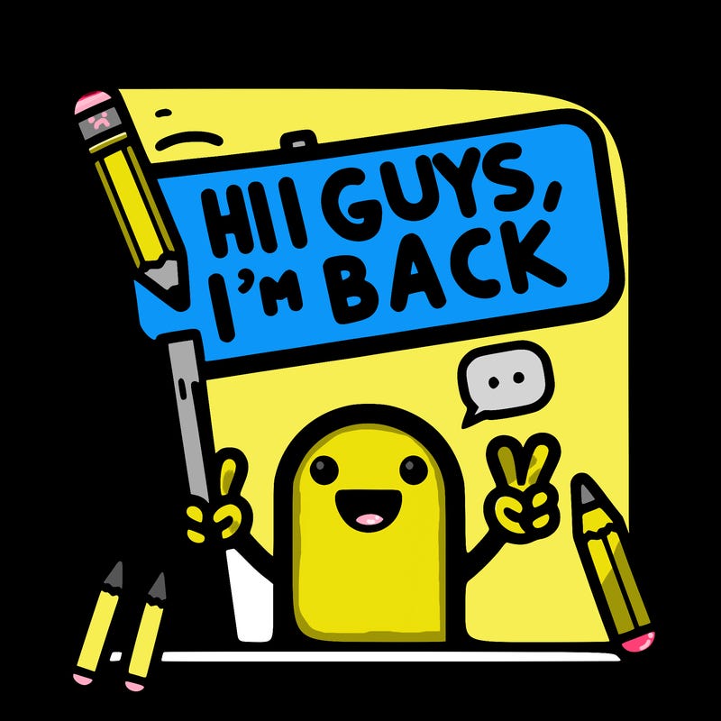 make a sign that says hi guys i’m back