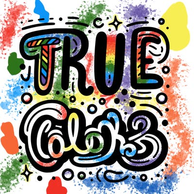 "true colors" written