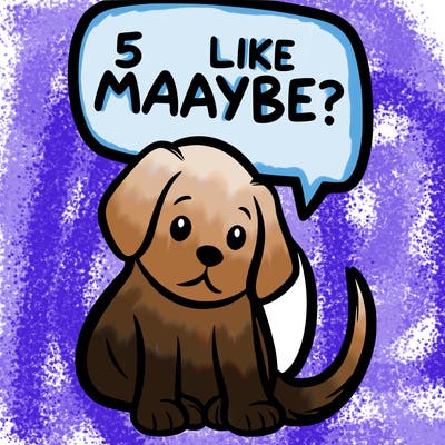a puppy that says 5 like maybe