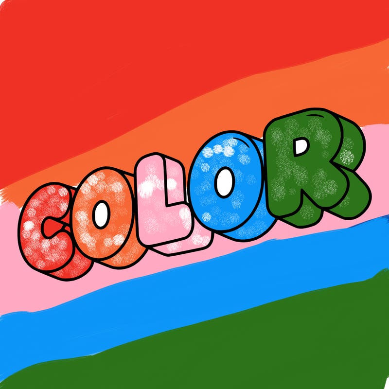 a sign that says color in bubble writing