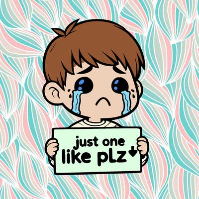 realistic crying boy with a sign saying just one like plz