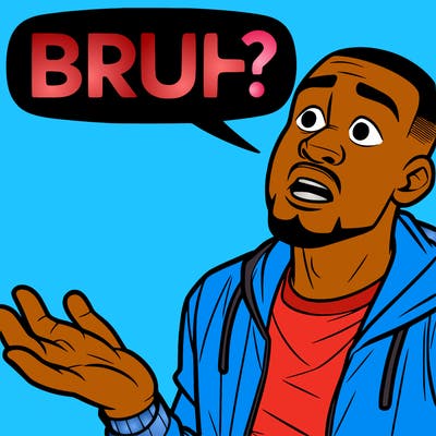 a man saying bruh