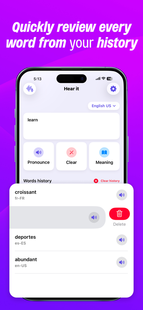 Pronounce Words - Hear it - Mobile app screen showing a list of previously searched words in the history section for quick review and pronunciation practice.