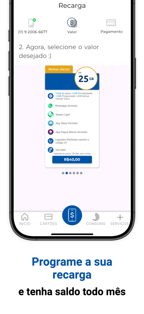Schermata dell'app Pague Menos Celular che mostra un'offerta di piano di ricarica mobile da 25 GB