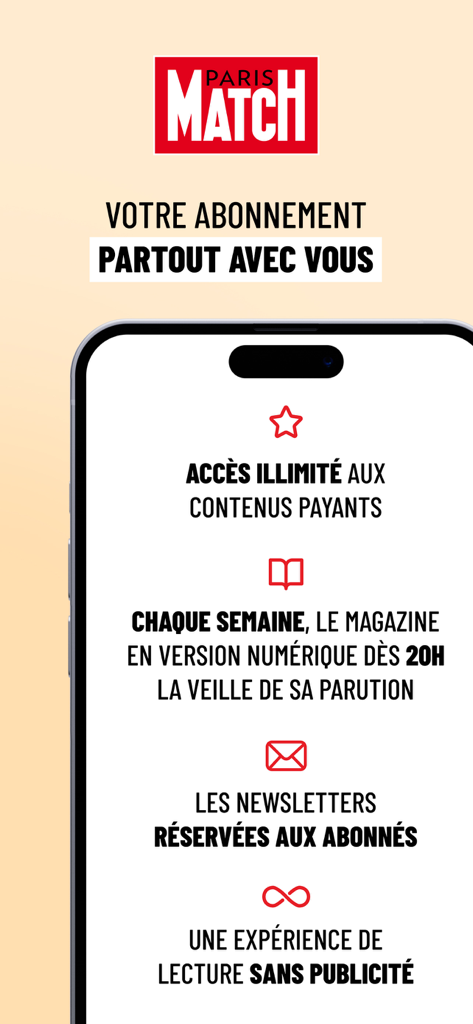 Paris Match : actu & people - Tela de benefícios de assinatura do aplicativo móvel Paris Match mostrando recursos como leitura sem anúncios e acesso à revista digital.