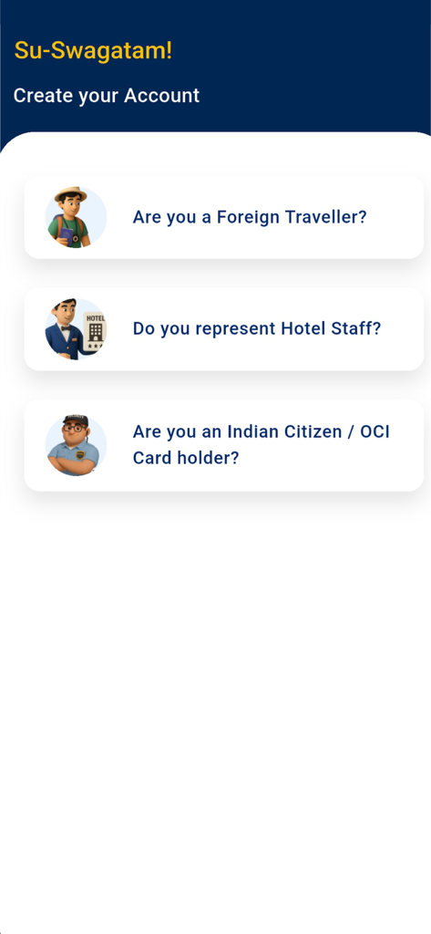 Account creation screen for the Indian Visa Su-Swagatam app showing user type selection for travelers hotel staff and citizens