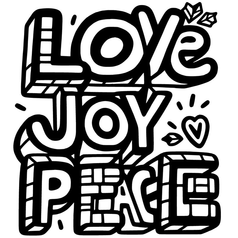 the word in block letters "love, joy, peace"