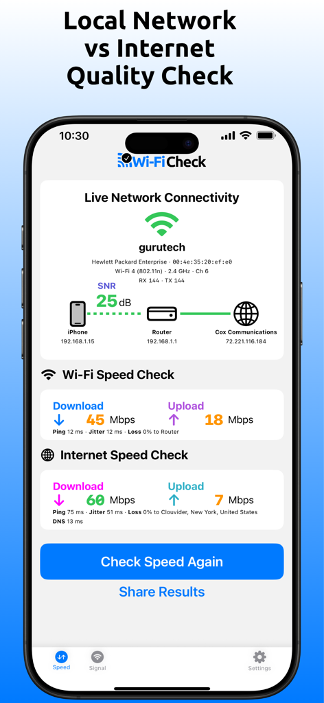 Wi-Fi Check - Speed Test - Interface of the Wi-Fi Check app comparing local network versus internet speed and connectivity quality on an iPhone