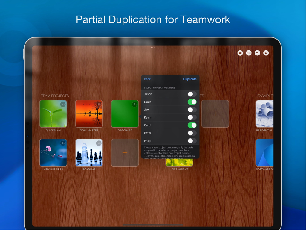 iPad interface showing the project duplication feature by selecting specific team members in the QuickPlan app.