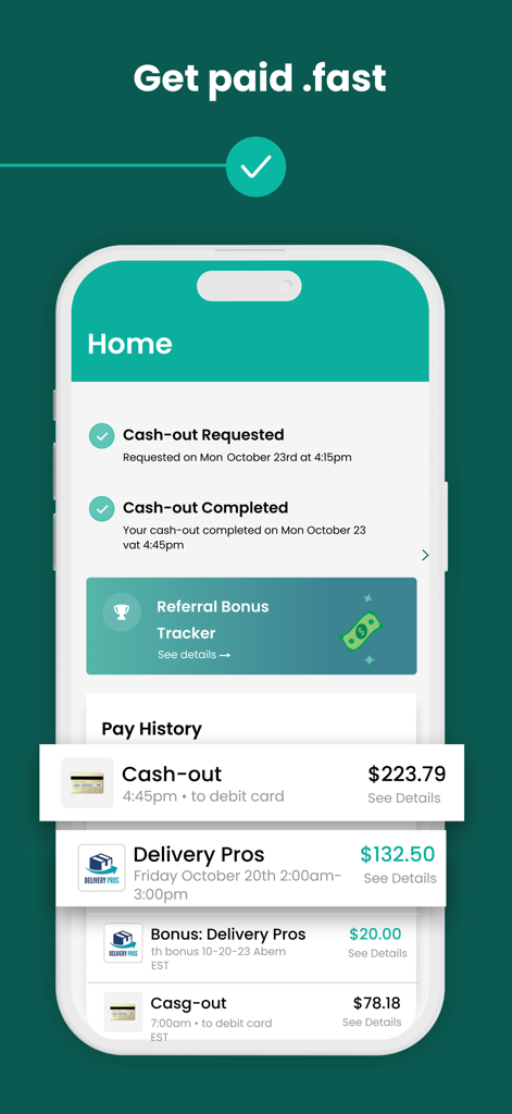 WorkWhile - WorkWhile app screen showing cash-out completion and pay history with next-day earnings
