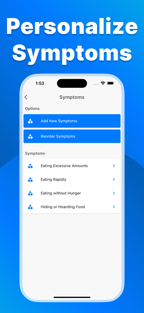 Eating Disorder Recovery - Personalize symptoms screen in the Eating Disorder Recovery app showing options to add and track custom recovery symptoms.