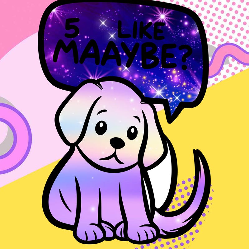 a puppy that says 5 like maybe