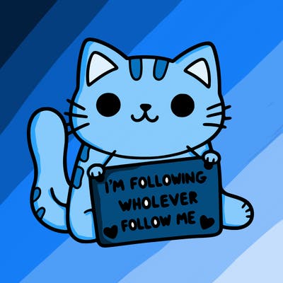 cat with a sign that says i’m following whoever follows me
