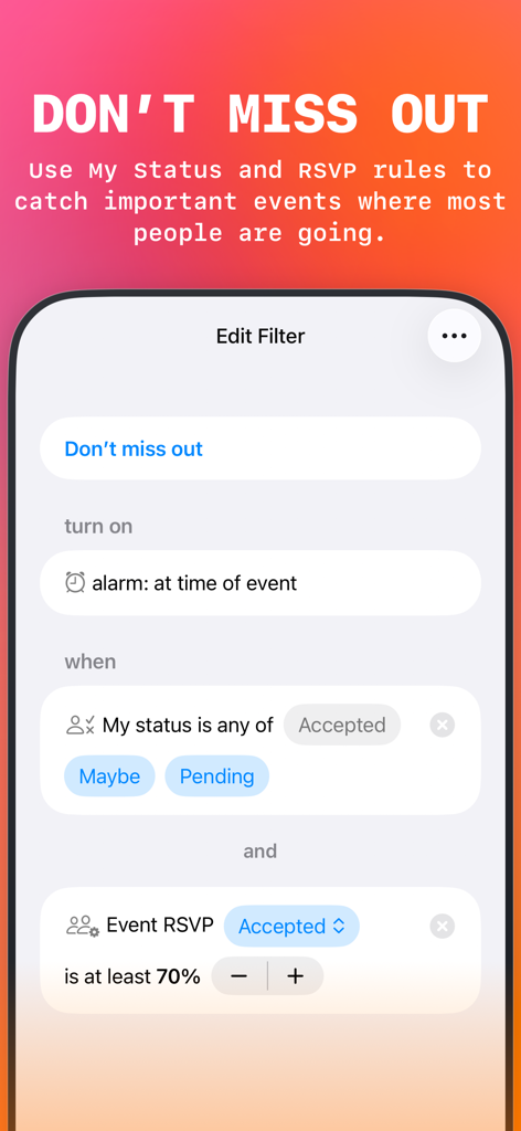 Bildschirm der Today Planned App, der benutzerdefinierte Filter-Einstellungen zur Festlegung von Alarmen basierend auf dem RSVP-Status von Ereignissen und dem prozentualen Anteil der Teilnehmer anzeigt