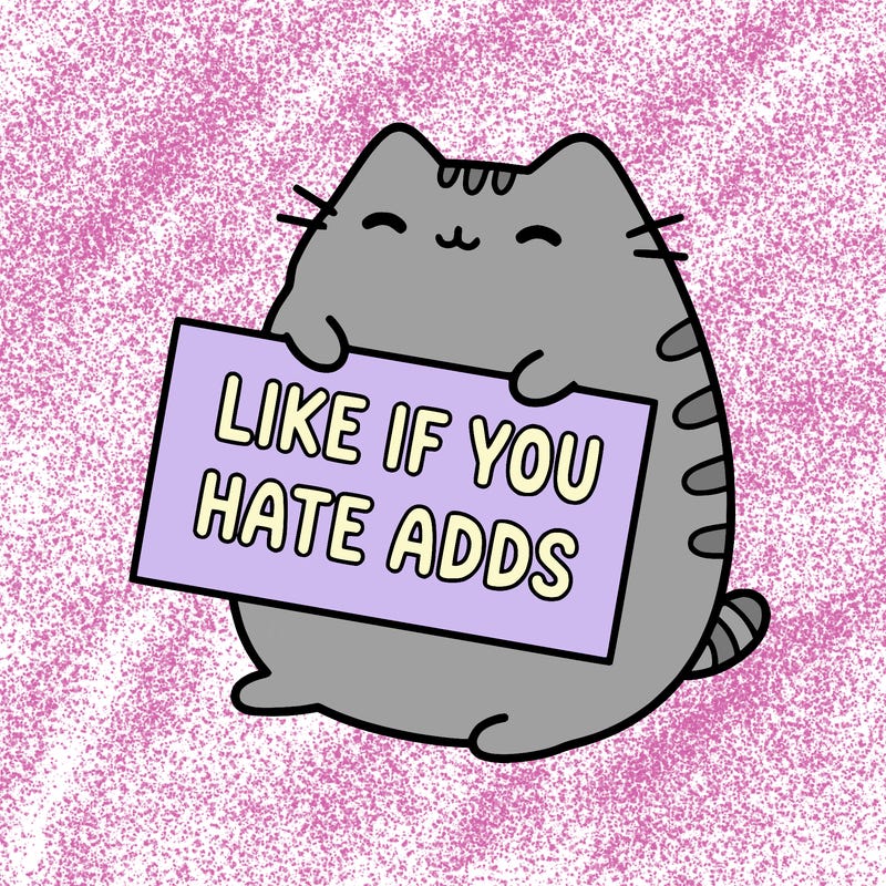 a kawii pusheen cat holding a sign that says like if you hate adds