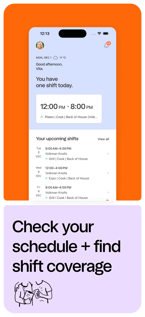 7shifts: Employee Scheduling - 7shifts 앱의 모바일 인터페이스. 직원 일일 근무 스케줄 및 예정된 근무 교대 시간을 보여줍니다.