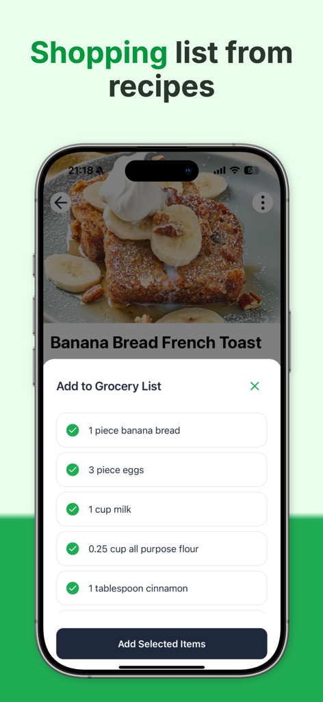 Smartphone screen showing the Recipe One app adding ingredients for Banana Bread French Toast to a grocery list