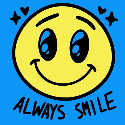 always smile