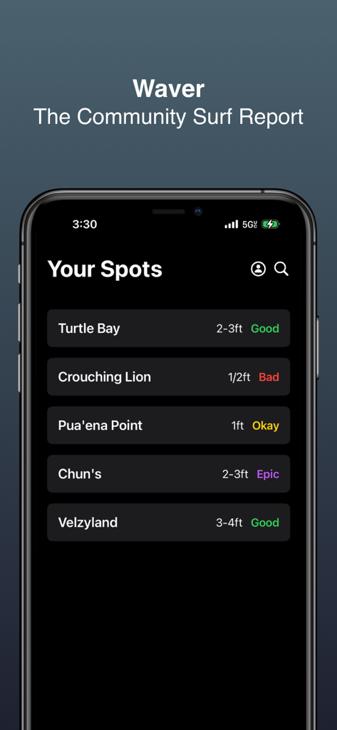 iPhone screen showing the Waver app's Your Spots page with real-time surf conditions and wave sizes at various locations