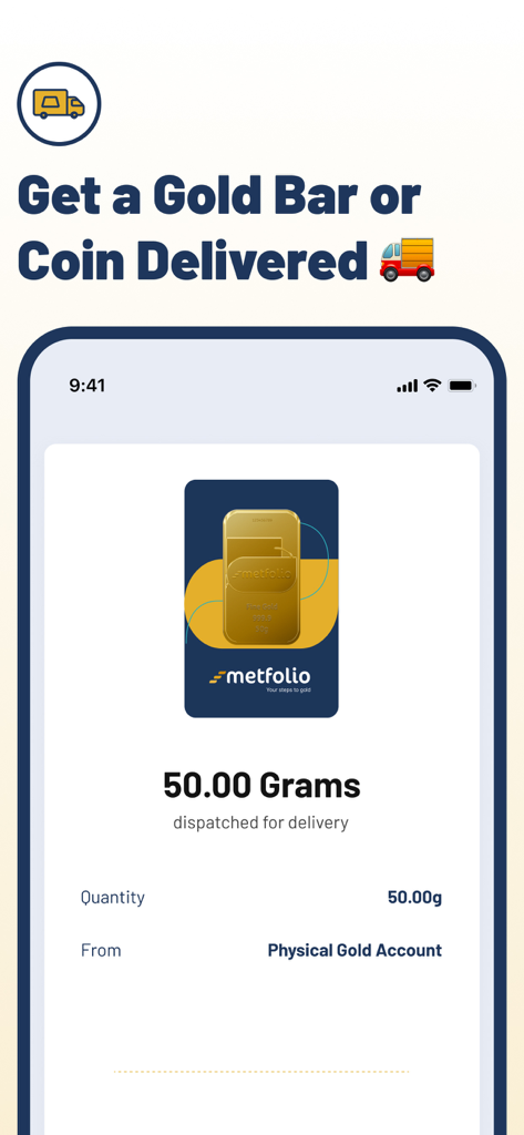 Metfolio: Buy Real Gold - Metfolio app interface showing a 50 gram gold bar dispatched for delivery.