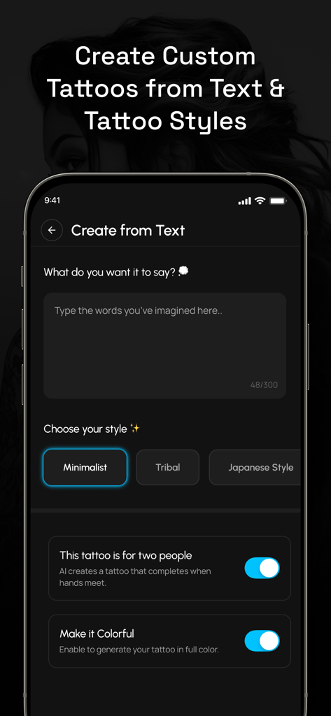 Tattooist - AI Tattoo Design - User interface of the Tattooist app showing the create from text feature with style selections for minimalist tribal and japanese designs