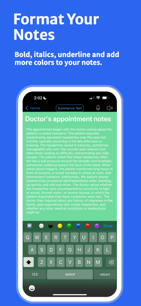 SpeechNotes · - SpeechNotes mobile interface for formatting notes with text styles and color customization
