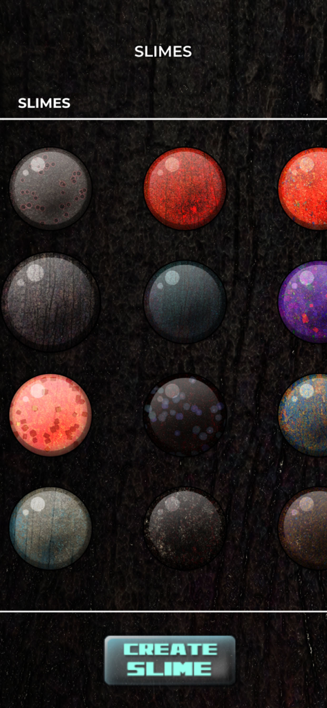 A menu screen showing various colorful and textured virtual slime options with a create slime button