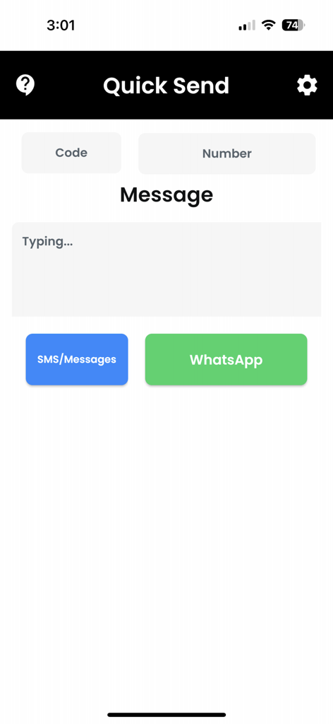 Quick Send for WhatsApp - Quick Send app main screen with input fields for country code phone number and message content for WhatsApp and SMS