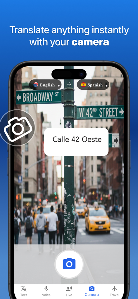 Translate AI - Translator - A smartphone screen showing the Translate AI app translating an English street sign to Spanish in real-time using the camera.