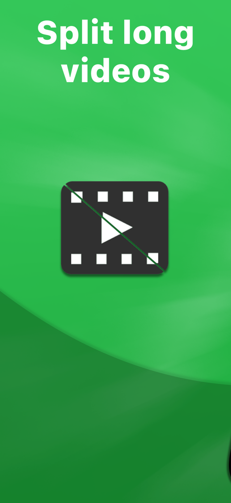 Video Splitter: Longer Stories - Intro screen of the Video Splitter app featuring the text Split long videos on a green background