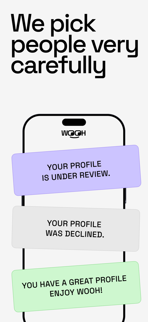 Wooh: meet new friends - A screen from the Wooh app showing the profile review and curation process with status messages like under review, declined, and approved.