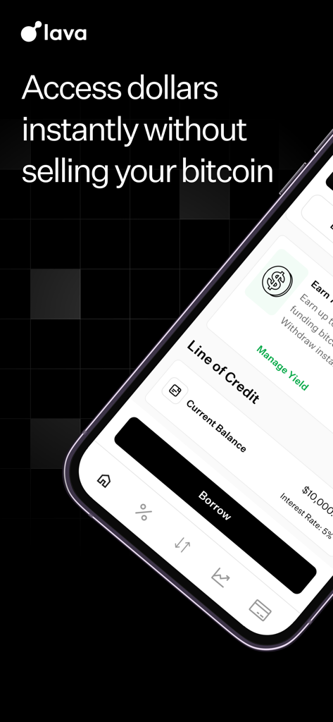 Lava: Secure Bitcoin Loans - Lavaアプリのインターフェース。ビットコインを売却せずに即座にドルを借り入れるオプションとビットコインクレジットラインが表示されています。