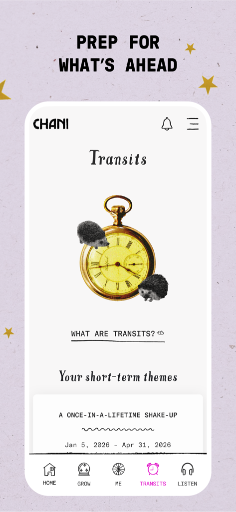 CHANI app interface showing personalized astrological transits and short term themes with a pocket watch illustration